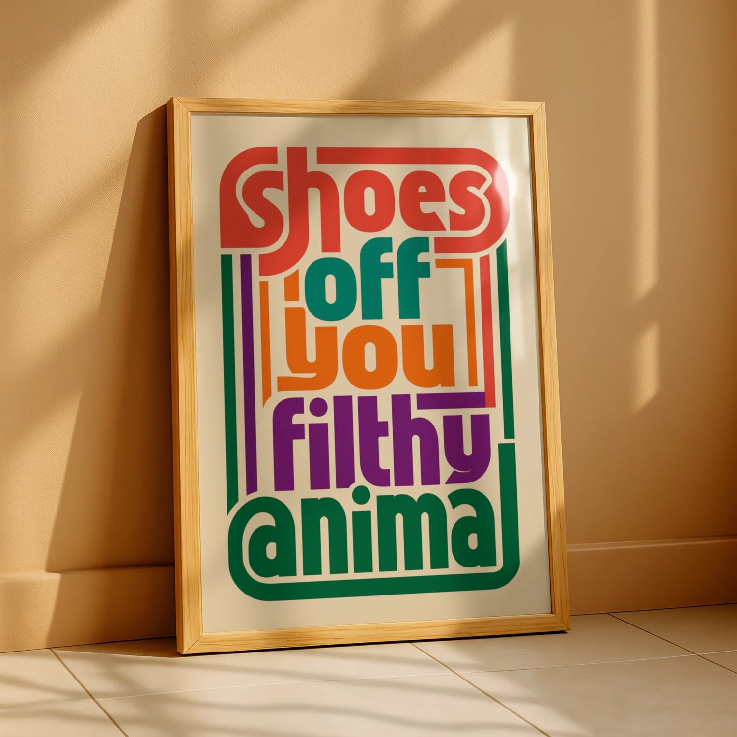 Shoes Off You Filthy Animal Poster, Funny Retro Typography, Colourful Hallway Wall Art