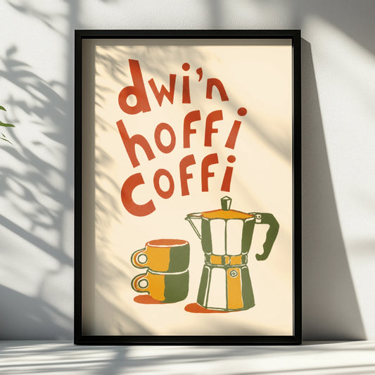 Welsh Coffee Lover Poster, Dwi'n Hoffi Coffi Wales Wall Art, Retro Kitchen Print