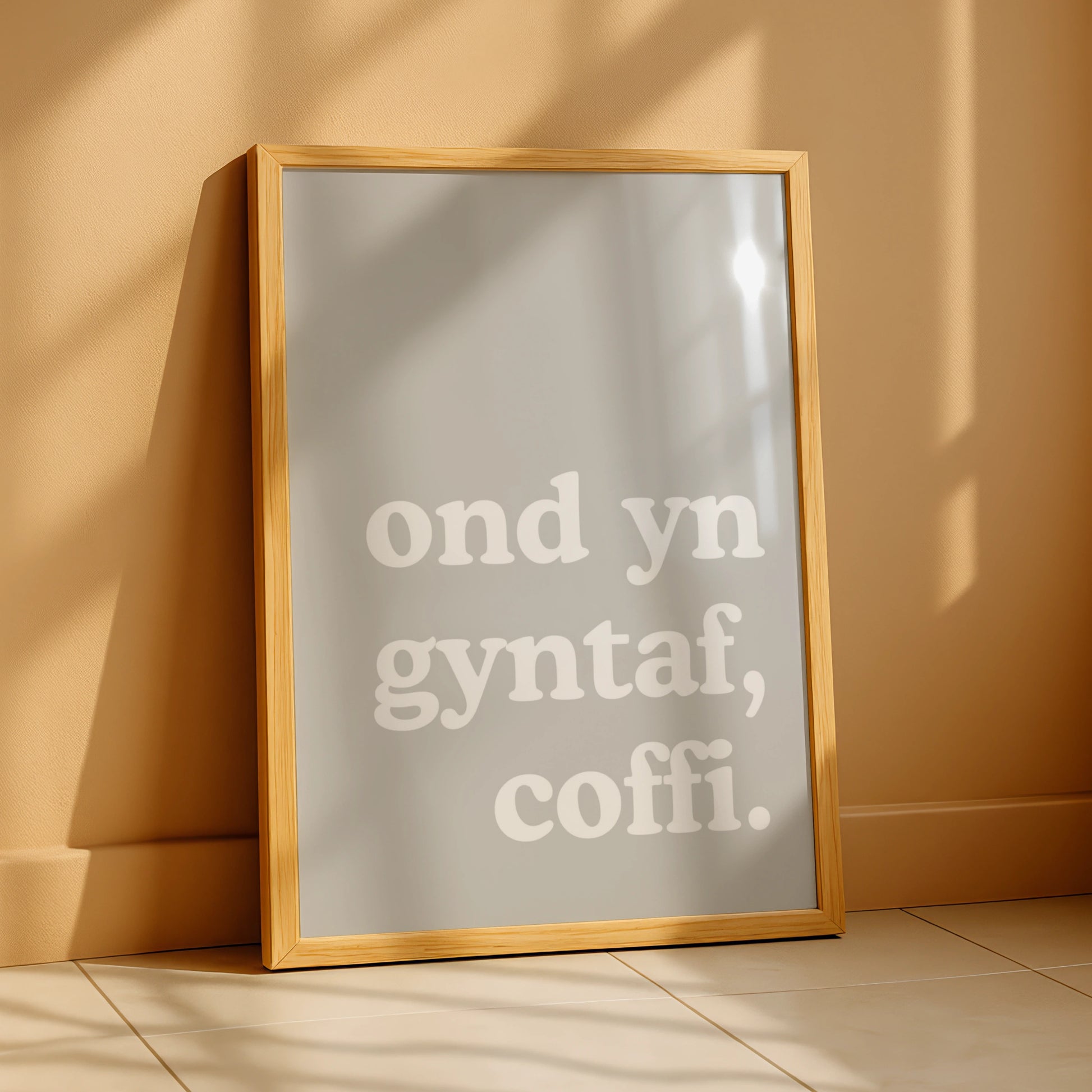 Welsh Coffee Quote Poster, Wales Typography Wall Art, Ond Yn Gyntaf Coffi Grey Print