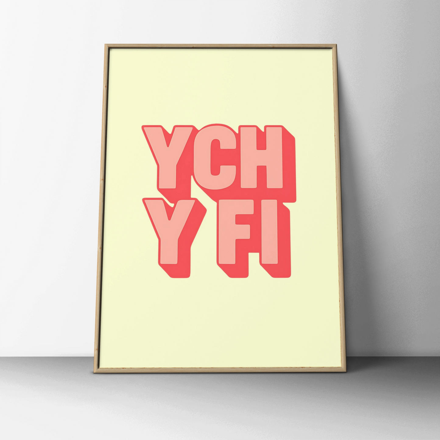 Ych Y Fi Welsh Slang Poster, Wales Wall Art, Bold Typography Print, Pink Red