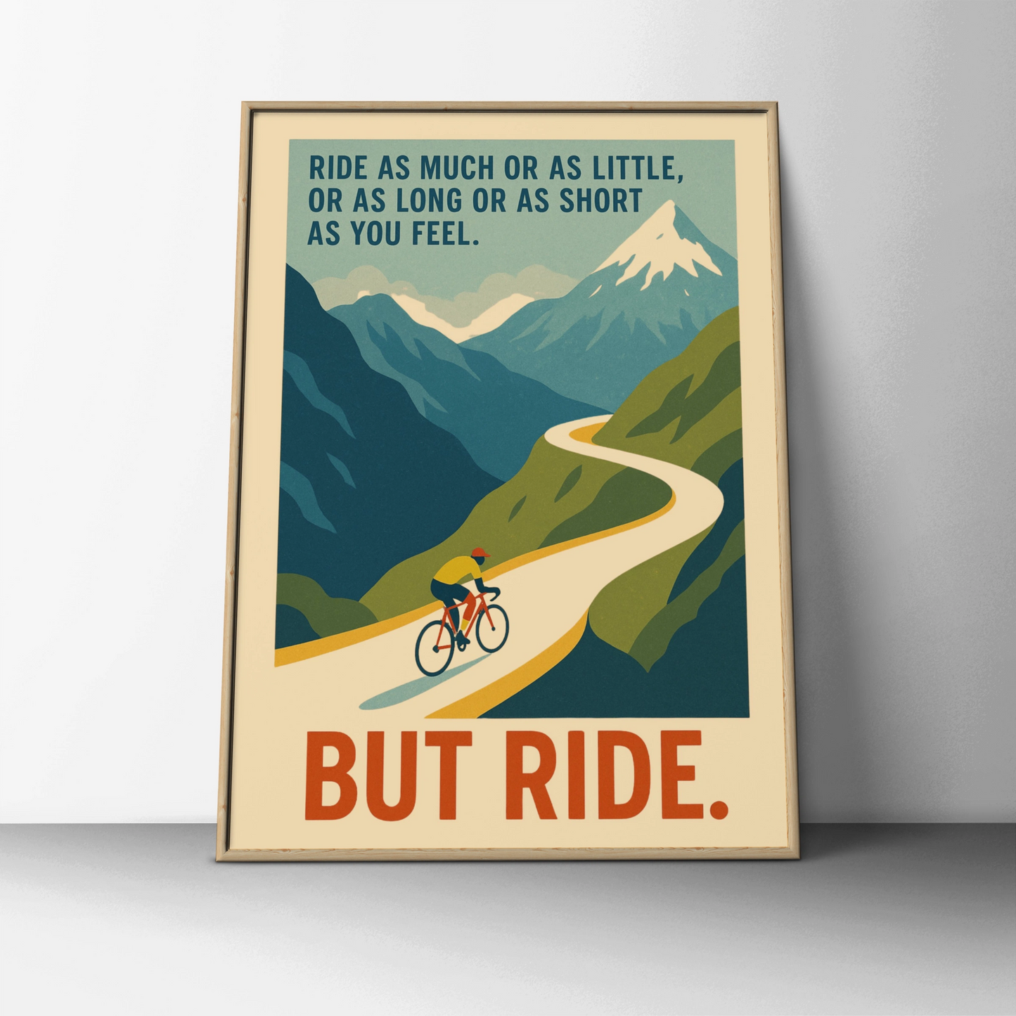 Cycling Quote Poster, Retro Road Bike Wall Art, Mountain Cyclist Print, But Ride