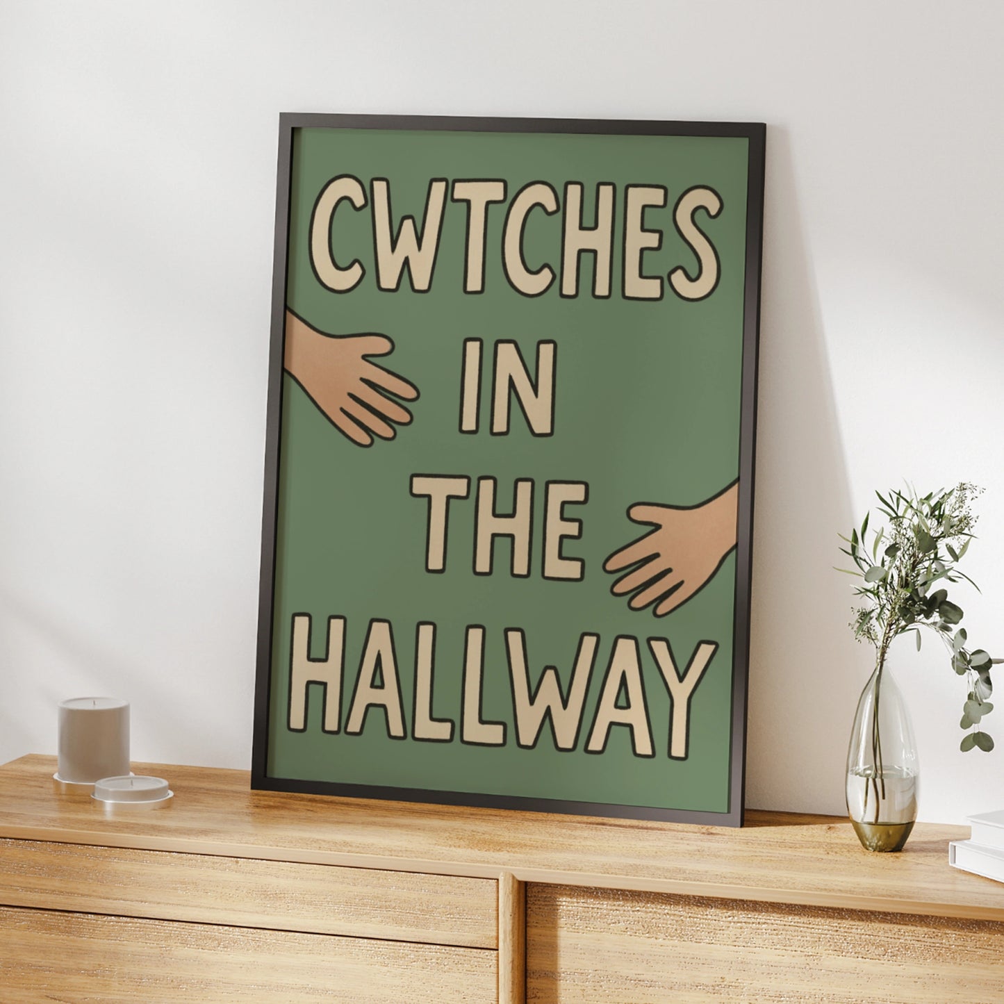 Cwtches In The Hallway Welsh Slang Poster, Wales Wall Art, Sage Green Hug Print