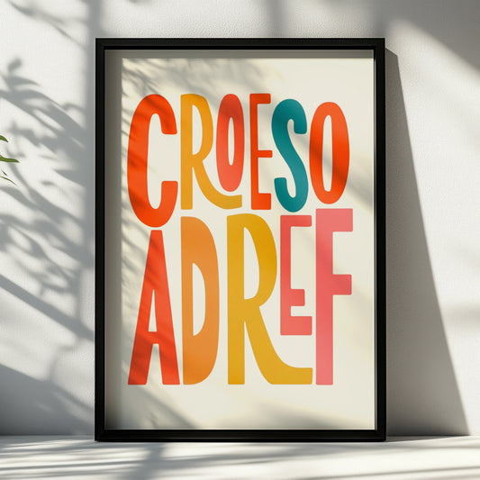 Croeso Adref Welsh Welcome Home Poster, Wales Wall Art, Colourful Typography Print