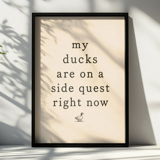 Funny side quest quote with a vintage duck illustration on a cream background