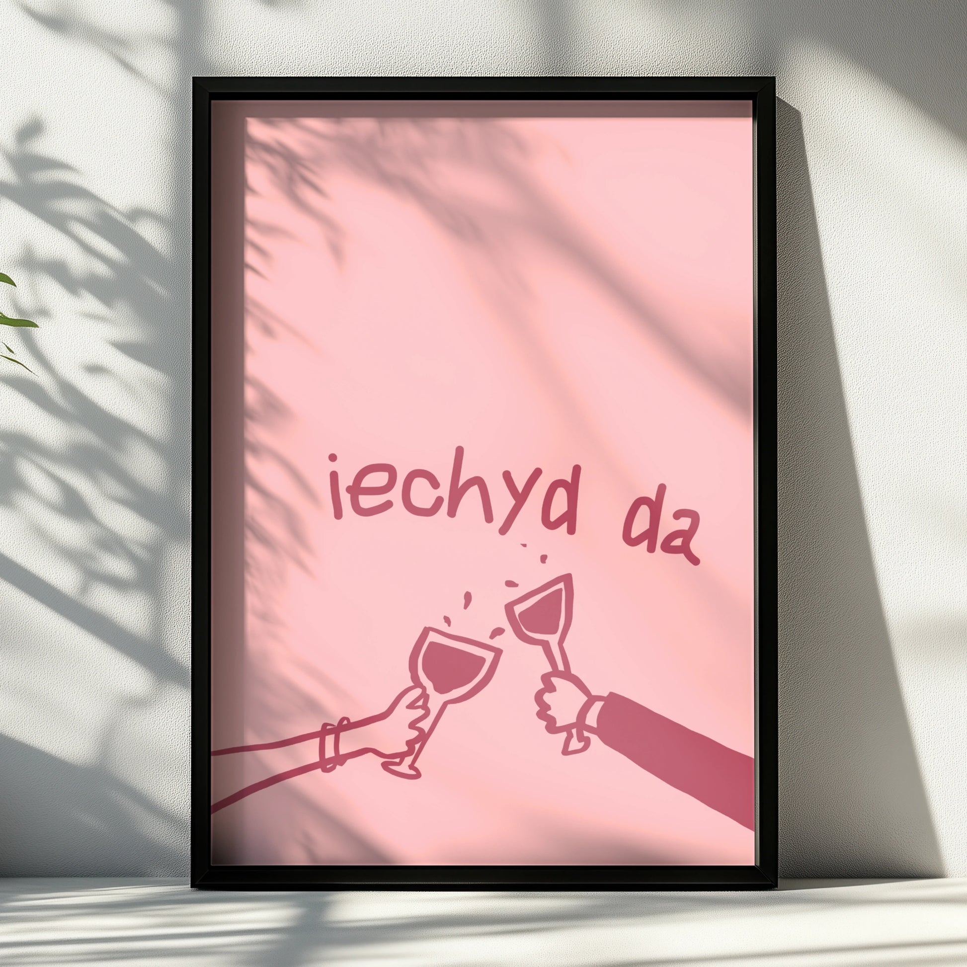 Iechyd Da Welsh Toast Poster, Wales Wine Print, Pink Wall Art, Cheers Gift