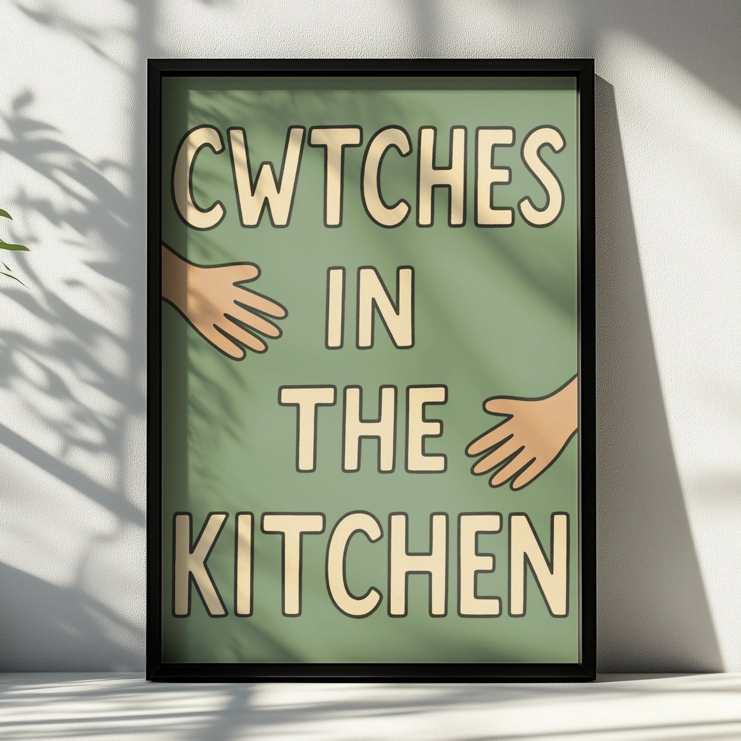 Cwtches in the Kitchen Welsh Print, Wales Wall Art, Sage Green Typography Poster