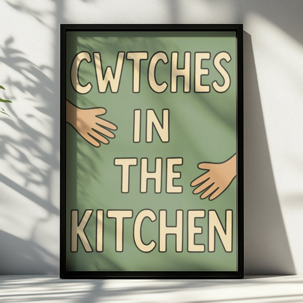 Cwtches in the Kitchen Welsh Print, Wales Wall Art, Sage Green Typography Poster