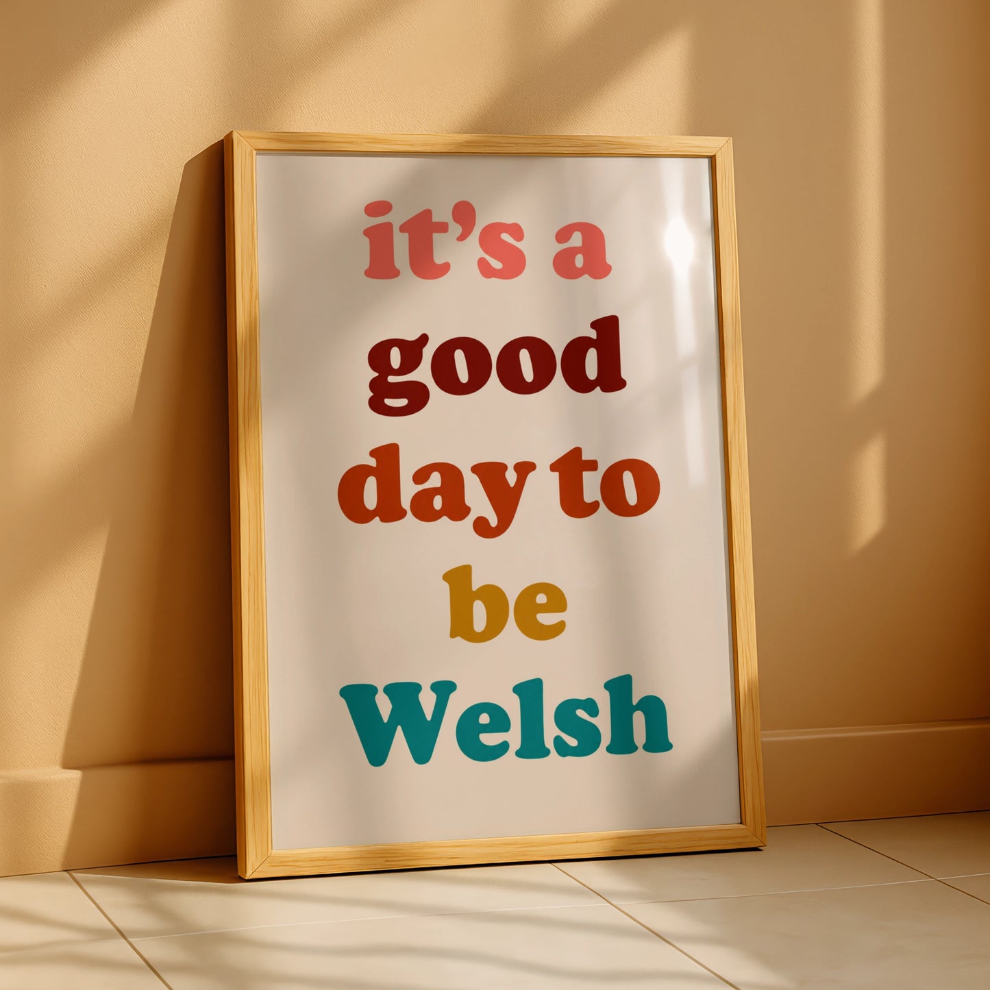 It's A Good Day To Be Welsh Poster, Wales Quote Wall Art, Retro Colourful Print