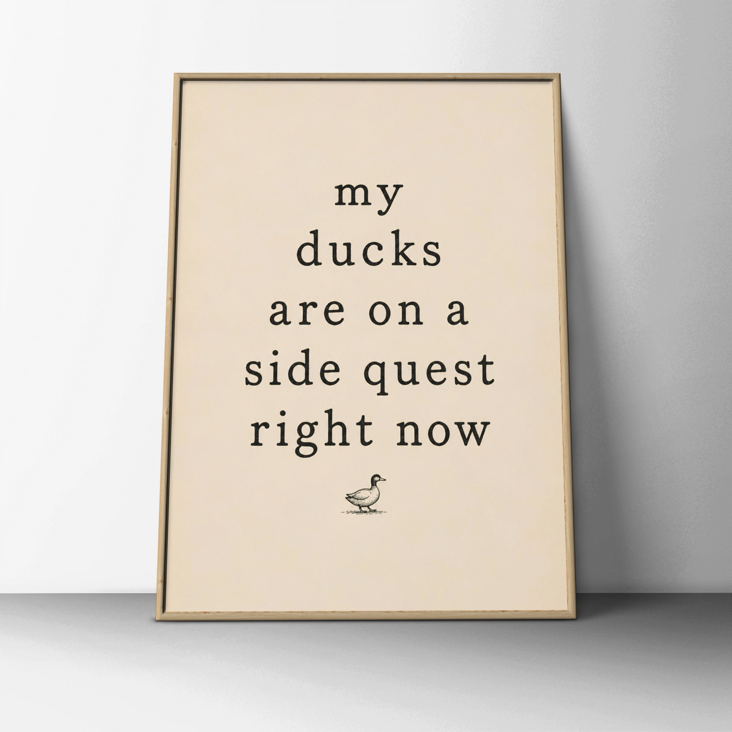 Funny side quest quote with a vintage duck illustration on a cream background