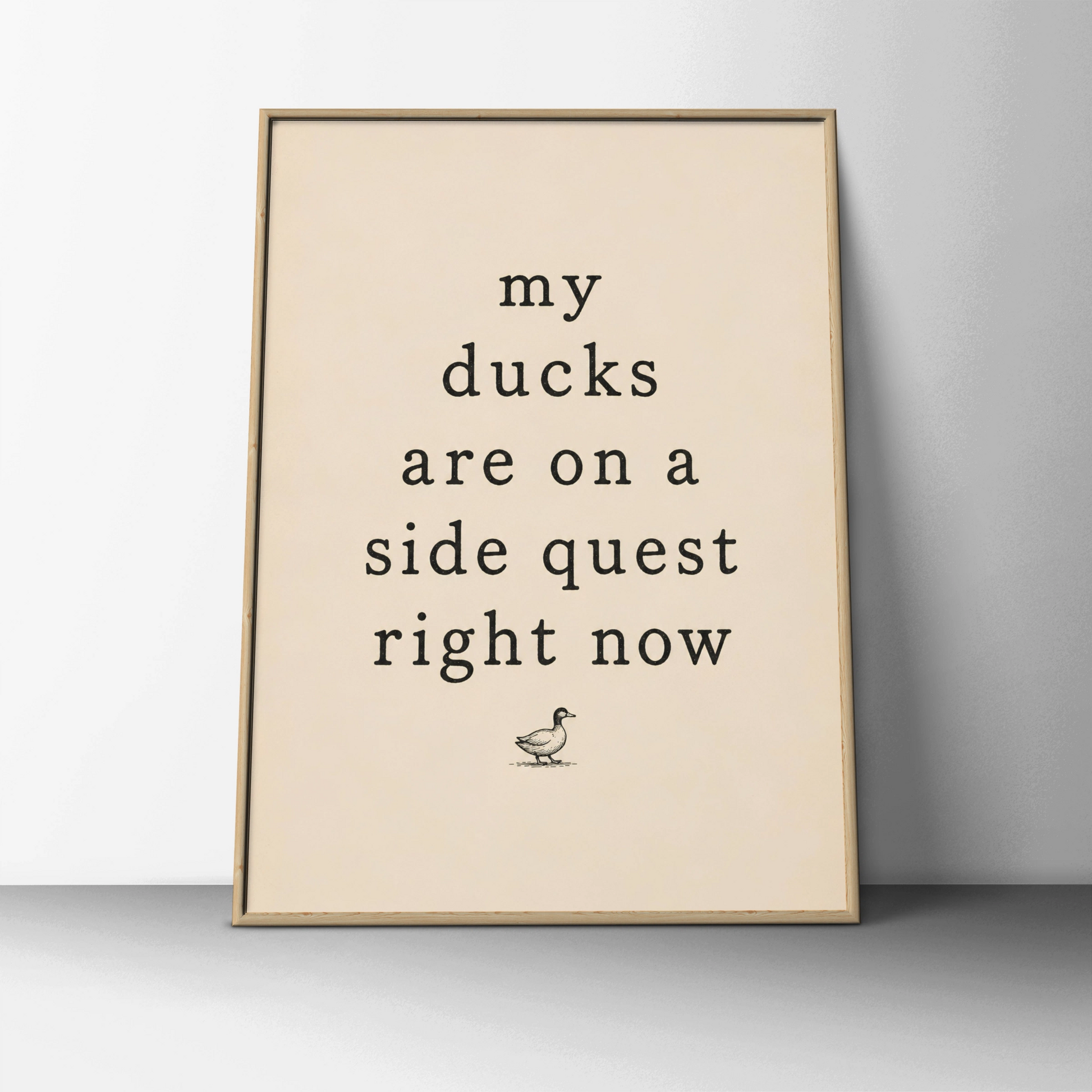 Funny side quest quote with a vintage duck illustration on a cream background